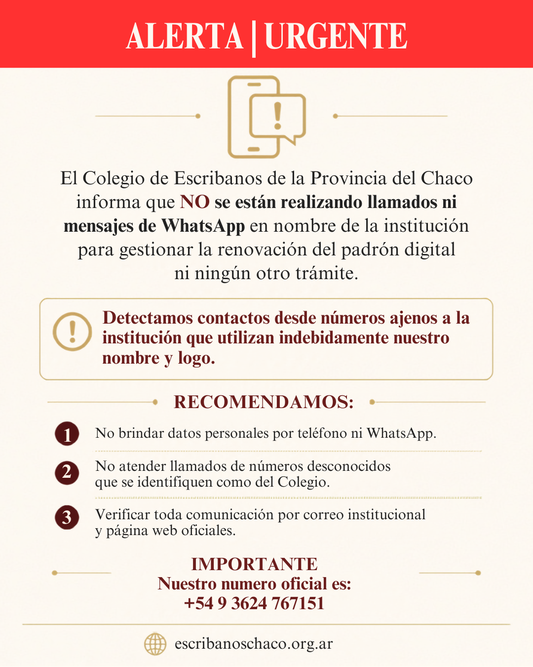 URGENTE: ALERTA POR MENSAJES NO OFICIALES